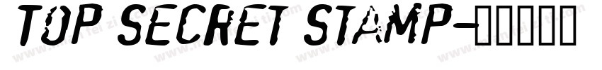 Top Secret Stamp字体转换
